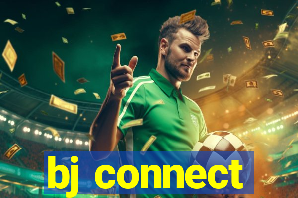 bj connect